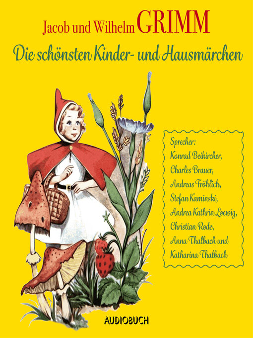 Title details for Die schönsten Kinder- und Hausmärchen by Wilhelm u. Jacob Grimm - Available